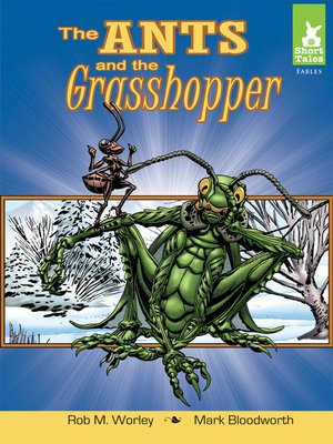 cover image of Ants and the Grasshopper